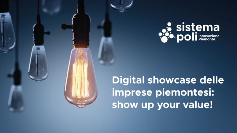 Digital showcase delle imprese piemontesi: show up your value!