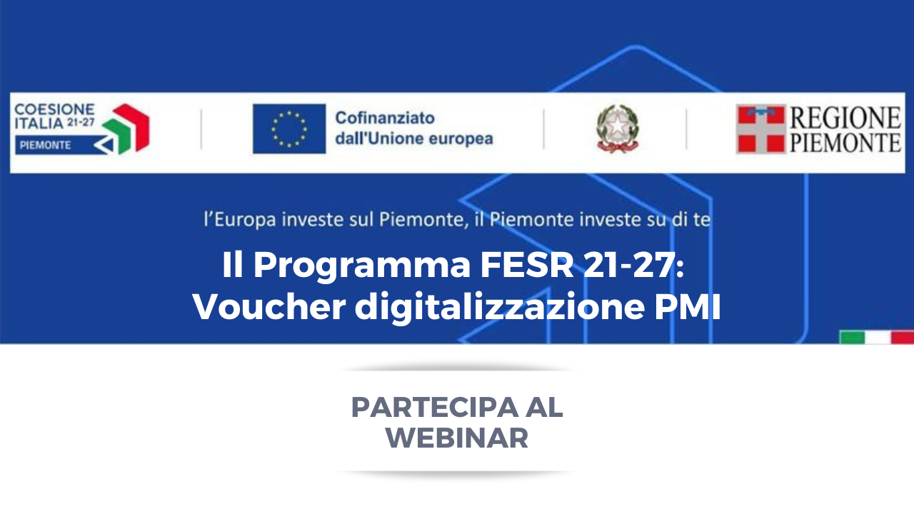 Il programma FESR 21-27: Voucher Digitalizzazione delle PMI